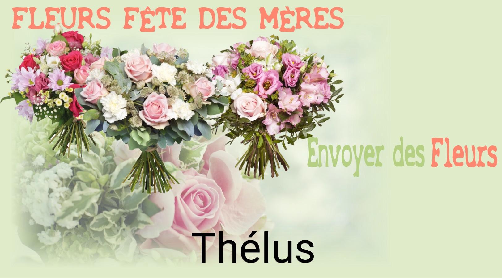 Bouquet de Fête des Mères livré à Thélus